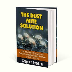 The Dust Mite Solution